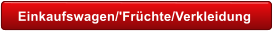 Einkaufswagen/'Früchte/Verkleidung